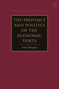 Produktbild: The Province and Politics of the Economic Torts