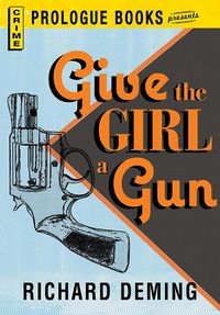 Produktbild: Give the Girl a Gun