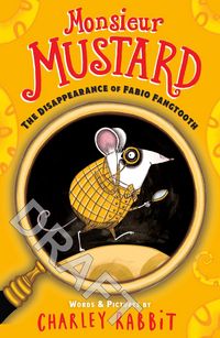 Produktbild: Monsieur Mustard 01. Disappearance of Fabio Fangtooth