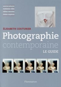Produktbild: Photographie contemporaine: le guide