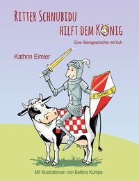 Produktbild: Ritter Schnubidu hilft dem K&ouml;nig