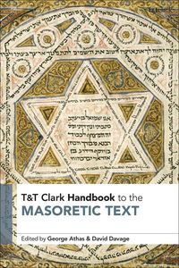 Produktbild: T&T Clark Handbook to the Masoretic Text