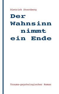 Produktbild: Der Wahnsinn nimmt ein Ende