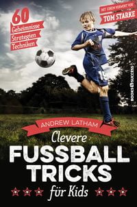 Produktbild: Clevere Fu&szlig;balltricks f&uuml;r Kids