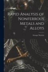 Produktbild: Rapid Analysis of Nonferrous Metals and Alloys