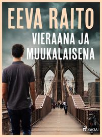 Produktbild: Vieraana ja muukalaisena