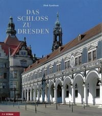 Bild vom Artikel Das Schloss zu Dresden vom Autor Dirk Syndram