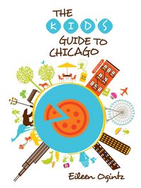 Produktbild: Kid's Guide to Chicago