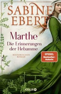Produktbild: Marthe. Die Erinnerungen der Hebamme