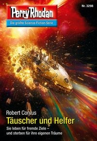 Produktbild: Perry Rhodan 3298: T&auml;uscher und Helfer