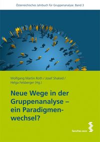Produktbild: Neue Wege in der Gruppenanalyse &ndash; ein Paradigmenwechsel?