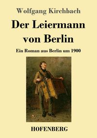 Produktbild: Der Leiermann von Berlin