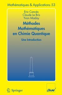Produktbild: M&eacute;thodes math&eacute;matiques en chimie quantique. Une introduction