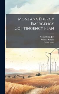 Produktbild: Montana Energy Emergency Contingency Plan