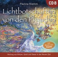 Produktbild: Lichtbotschaften von den Plejaden: KOSMISCHE HEILAPOTHEKE [&Uuml;bungs-CD]