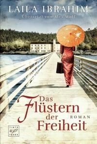 Produktbild: Das Fl&uuml;stern der Freiheit