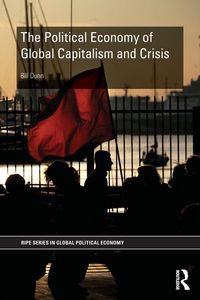 Produktbild: The Political Economy of Global Capitalism and Crisis