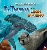 Produktbild: El tibur&oacute;n y el le&oacute;n marino