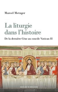 Produktbild: La liturgie dans l'histoire
