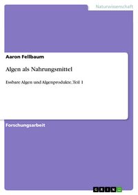 Produktbild: Algen als Nahrungsmittel