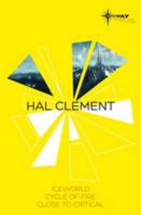 Produktbild: Clement, H: Hal Clement SF Gateway Omnibus