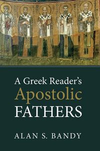 Produktbild: A Greek Reader's Apostolic Fathers