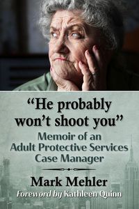 Produktbild: "He probably won't shoot you"
