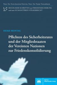 Produktbild: Pflichten des Sicherheitsrates und der Mitgliedstaaten der Vereinten Nationen zur Friedenskonsolidierung
