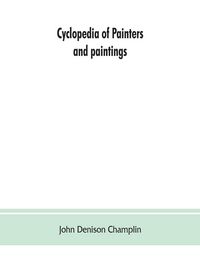 Produktbild: Cyclopedia of painters and paintings