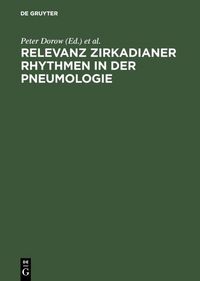 Produktbild: Relevanz zirkadianer Rhythmen in der Pneumologie