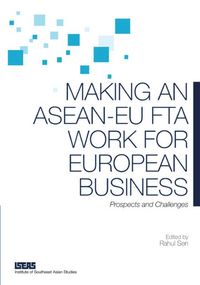 Produktbild: Making an ASEAN-EU FTA Work for European Business