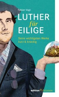 Produktbild: Luther f&uuml;r Eilige