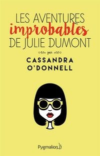 Produktbild: Les aventures improbables de Julie Dumont