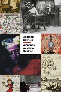 Produktbild: Zielinski, S: Variations on Media Thinking