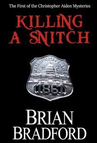 Produktbild: How to Kill a Snitch (The Christopher Aiden Mysteries)