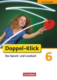 Produktbild: Doppel-Klick - Das Sprach- und Lesebuch - Grundausgabe - 6. Schuljahr