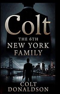 Produktbild: Colt the Sixth New York Family