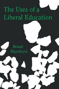 Produktbild: The Uses of a Liberal Education