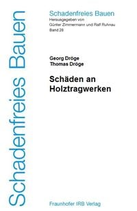 Produktbild: Sch&auml;den an Holztragwerken