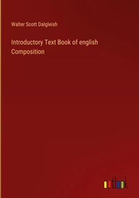 Produktbild: Introductory Text Book of english Composition