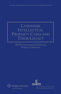 Produktbild: Landmark Intellectual Property Cases and Their Legacy