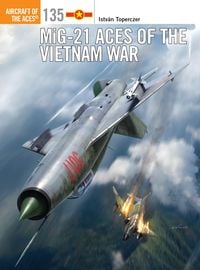 Produktbild: MiG-21 Aces of the Vietnam War