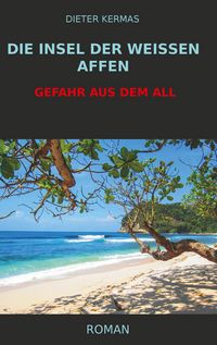 Produktbild: Die Insel der wei&szlig;en Affen