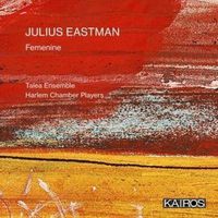 Produktbild: Talea Ensemble/Harlem Chamber Players: Femenine f&uuml;r Kammeren