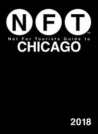 Produktbild: Not For Tourists Guide to Chicago 2018
