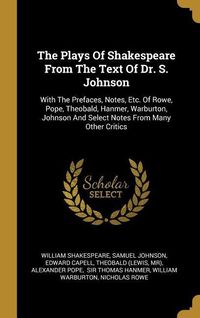 Produktbild: The Plays Of Shakespeare From The Text Of Dr. S. Johnson
