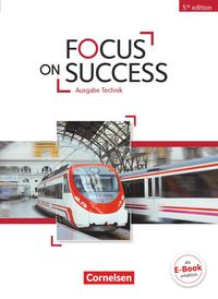 Bild vom Artikel Focus on Success B1-B2. Schülerbuch Technik vom Autor John Michael Macfarlane