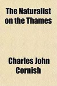 Produktbild: The Naturalist on the Thames
