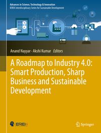 Produktbild: A Roadmap to Industry 4.0: Smart Production, Sharp Business and Sustainable Development