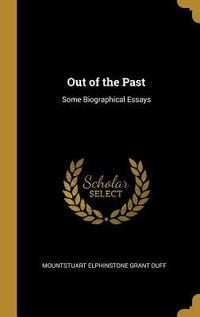 Produktbild: Out of the Past: Some Biographical Essays